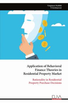Application of Behavioral Finance Theories in Residential Property Market