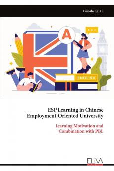 ESP Learning in Chinese Employment-Oriented University