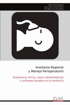 Anestesia Regional y Manejo Perioperatorio