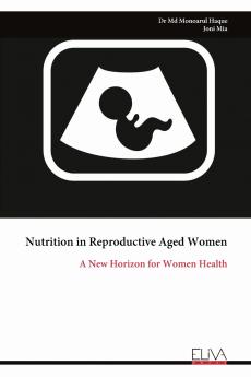 Nutrition in Reproductive Aged Women