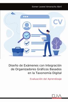 Diseño de Exámenes con Integración de Organizadores Gráficos Basados en la Taxonomía Digital