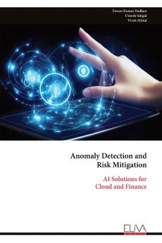 Anomaly Detection and Risk Mitigation