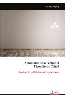 Autonomie de la Femme et Fécondité au Tchad