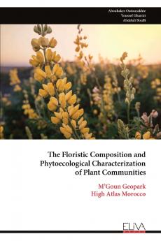 The Floristic Composition and Phytoecological Characterization of Plant Communities
