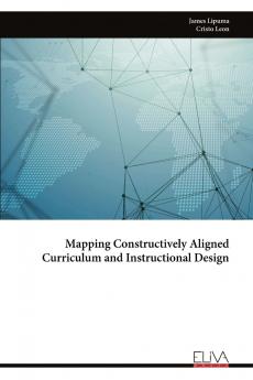 Mapping Constructively Aligned Curriculum and Instructional Design