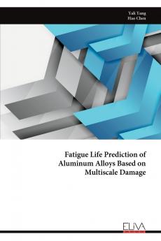 Fatigue Life Prediction of  Aluminum Alloys Based on  Multiscale Damage