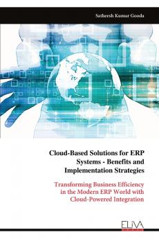 Cloud-Based Solutions for ERP Systems - Benefits and Implementation Strategies