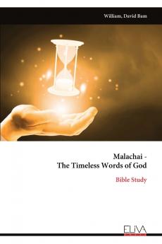 Malachai - The Timeless Words of God