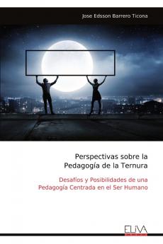 Perspectivas sobre la Pedagogía de la Ternura