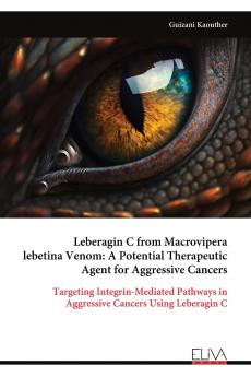 Leberagin C from Macrovipera lebetina Venom