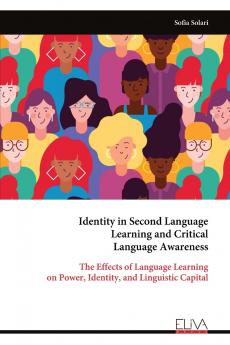 Identity in Second Language Learning and Critical Language Awareness