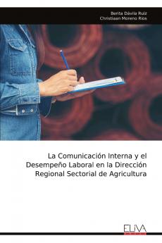 La Comunicación Interna y el Desempeño Laboral en la Dirección Regional Sectorial de Agricultura