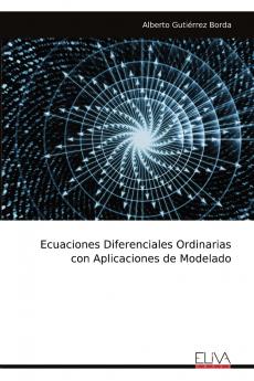 Ecuaciones Diferenciales Ordinarias con Aplicaciones de Modelado
