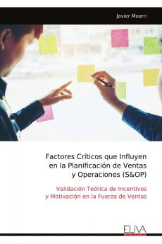Factores Críticos que Influyen en la Planificación de Ventas y Operaciones (S&OP)