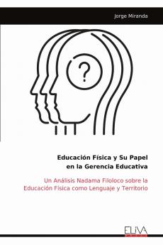 Educación Física y Su Papel en la Gerencia Educativa