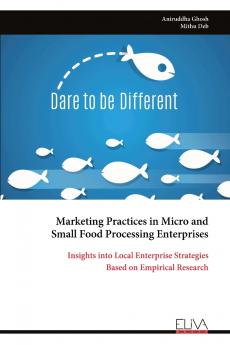 Marketing Practices in Micro and Small Food Processing Enterprises