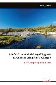 Rainfall-Runoff Modelling of Bagmati River Basin Using Ann Technique
