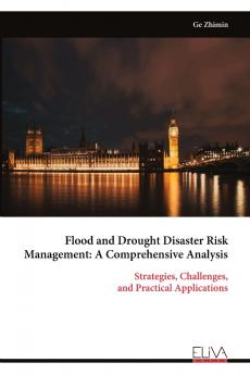 Flood and Drought Disaster Risk Management