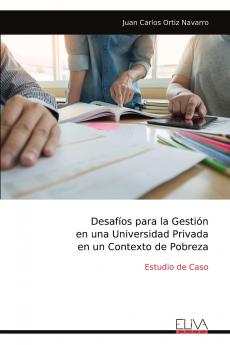 Desafíos para la Gestión en una Universidad Privada en un Contexto de Pobreza