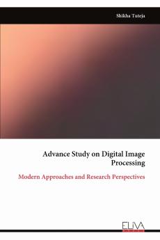 Advance Study on Digital Image Processing