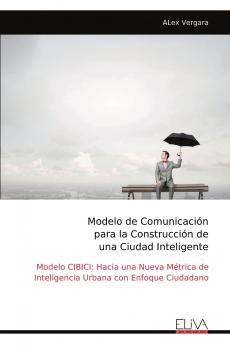 Modelo de Comunicación para la Construcción de ​​​​​una Ciudad Inteligente