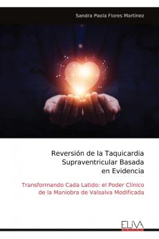 Reversión de la Taquicardia Supraventricular Basada en Evidencia