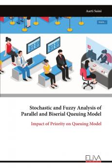 Stochastic and Fuzzy Analysis of Parallel and Biserial Queuing Model