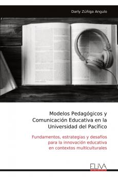 Modelos Pedagógicos y Comunicación Educativa en la Universidad del Pacífico