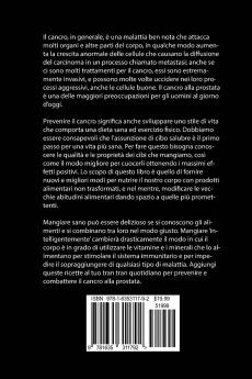 33 Ricette Contro Il Cancro Alla Prostata Che Ti Aiuteranno a Combattere Il Cancro Ad Aumentare La Tua Energia e Sentirti Meglio: La Soluzione Più Semplice Ai Problemi Che Ti Dà Il Cancro