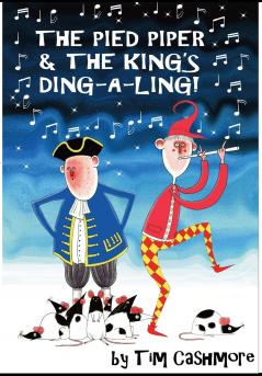 The Pied Piper & The King's Ding-A-Ling