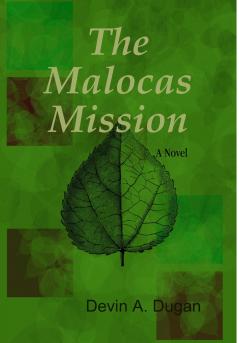 The Malocas Mission (2nd edition)