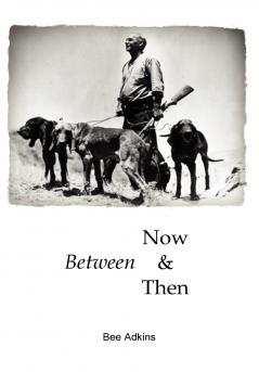 Between Now and Then