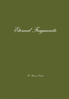 Eternal Fragments