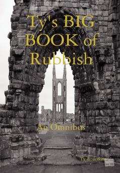 Ty's Big Book of Rubbish