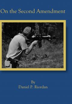 On the Second Amendment