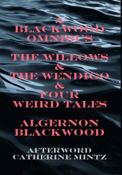 A Blackwood Omnibus