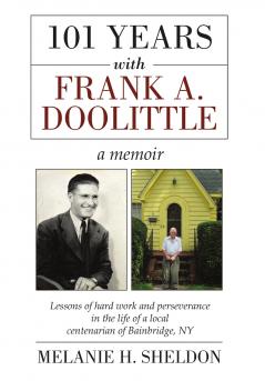 101 Years With Frank A. Doolittle