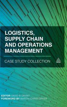 Logistics Supply Chain and Operations Management Case Study Collection