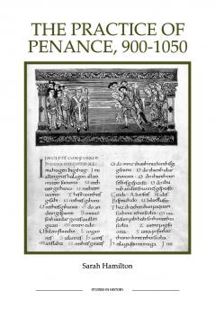 The Practice of Penance 900-1050