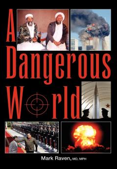 A DANGEROUS WORLD