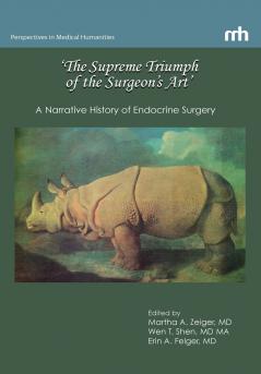 'The Supreme Triumph of the Surgeon's Art'