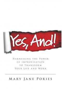 Yes And!