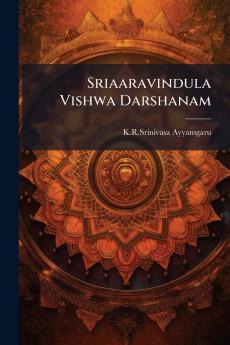Sriaaravindula Vishwa Darshanam