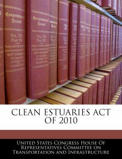 Clean Estuaries Act Of 2010