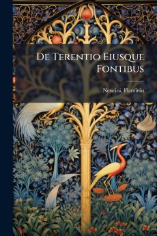 De Terentio Eiusque Fontibus