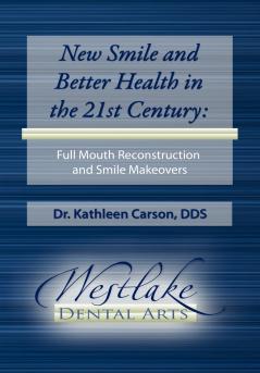 New Smile and Better Health in the 21st Century