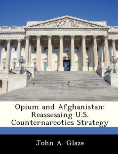 Opium and Afghanistan