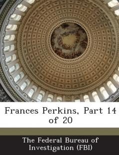 Frances Perkins Part 14 of 20