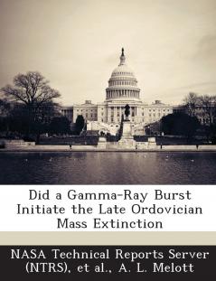 Did a Gamma-Ray Burst Initiate the Late Ordovician Mass Extinction