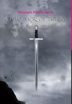CIELO VERSUS TERRA.FEDE